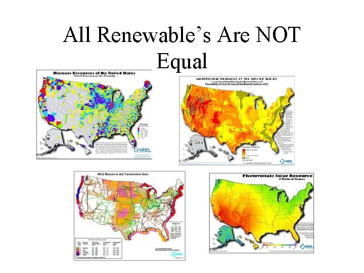 All Renewable’s Are NOT Equal 