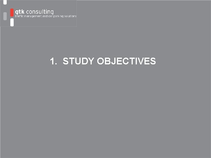1. STUDY OBJECTIVES 