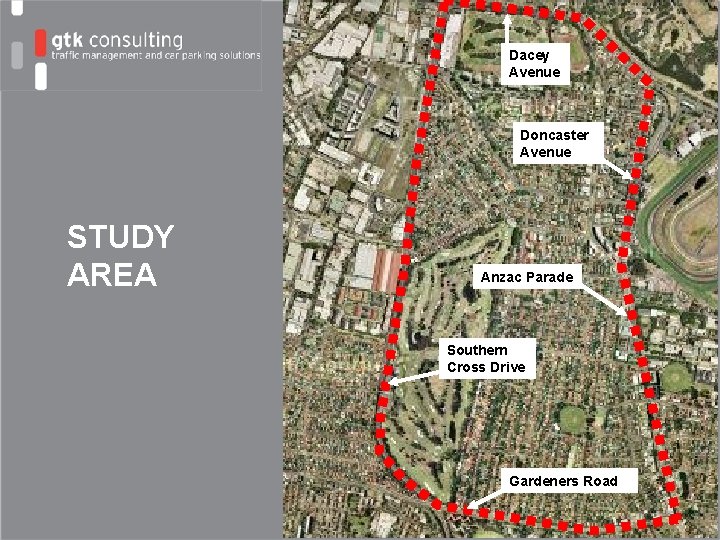Dacey Avenue Doncaster Avenue STUDY AREA Anzac Parade Southern Cross Drive Gardeners Road 