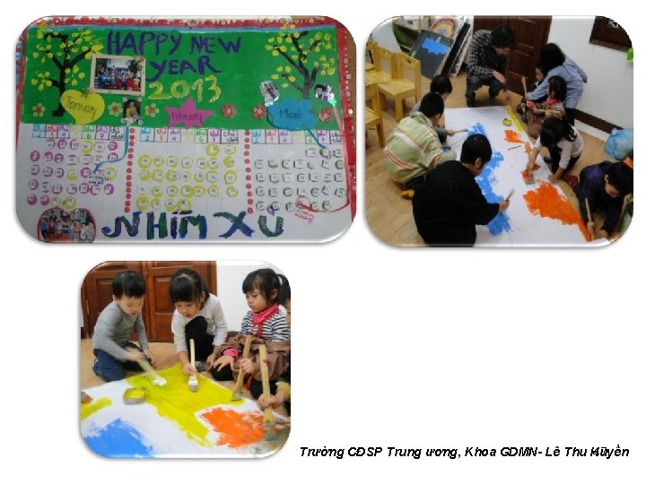 47 Trường CĐSP Trung ương, Khoa GDMN- Lê Thu Huyền 