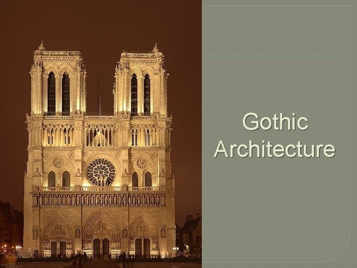 Gothic Architecture 