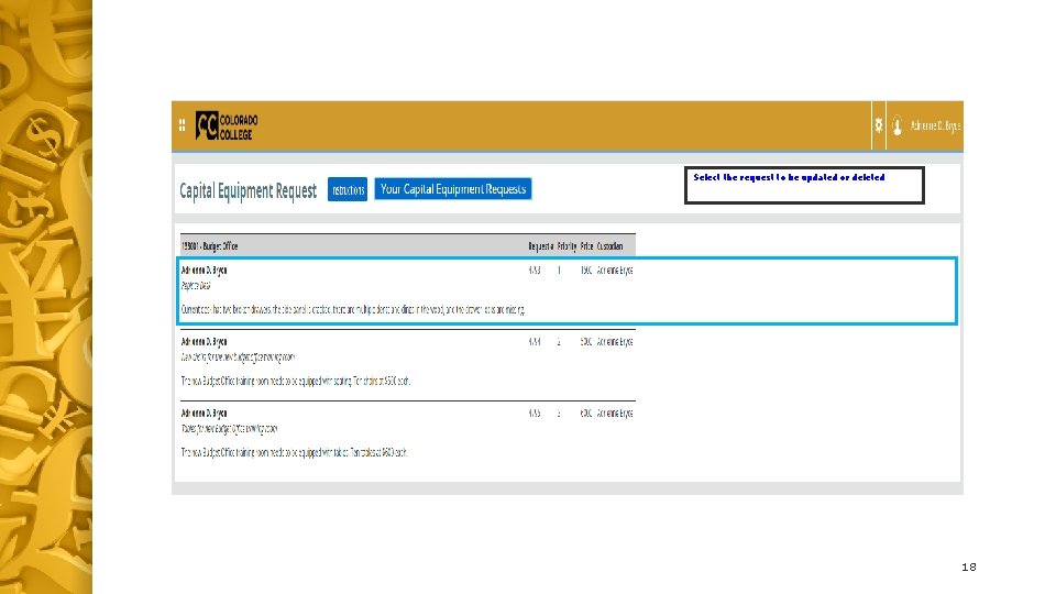 Select the request to be updated or deleted 18 