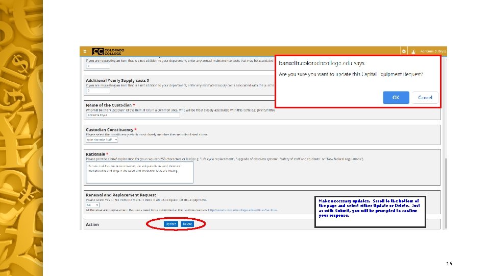 Make necessary updates. Scroll to the bottom of the page and select either Update