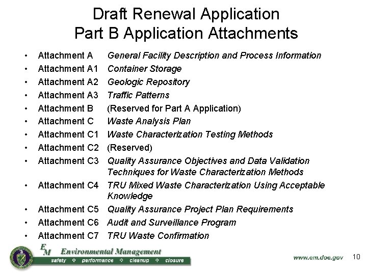Draft Renewal Application Part B Application Attachments • • • Attachment A 1 Attachment