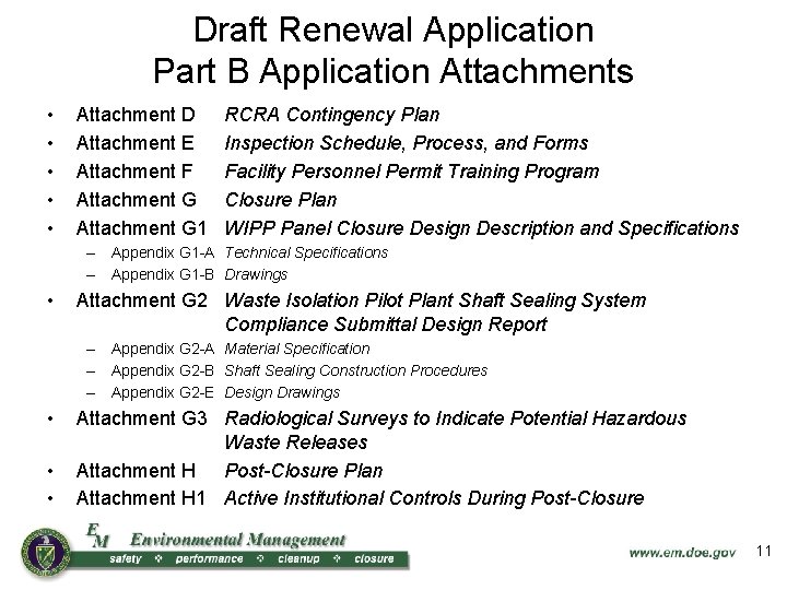 Draft Renewal Application Part B Application Attachments • • • Attachment D Attachment E
