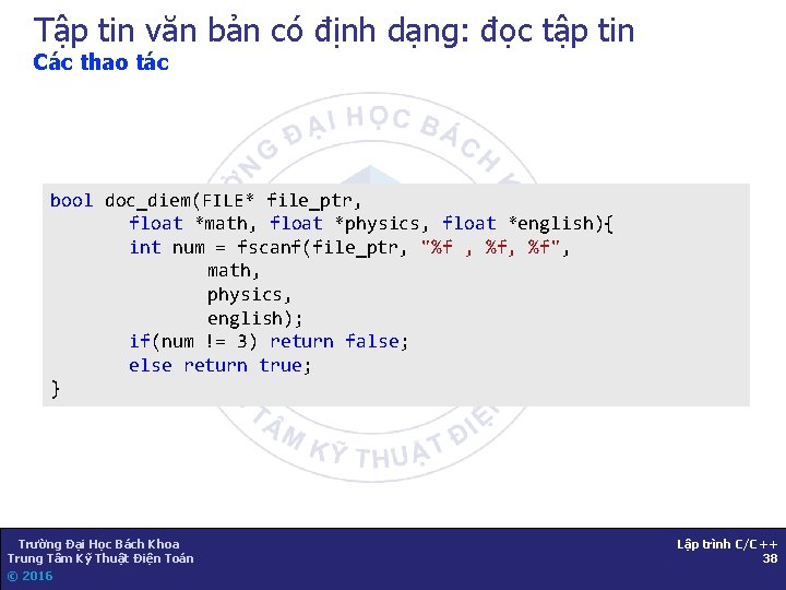 Tập tin văn bản có định dạng: đọc tập tin Các thao tác bool