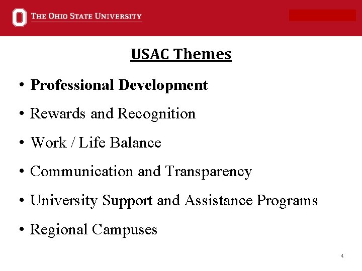 Office of Investments USAC Themes • Professional Development • Rewards and Recognition • Work