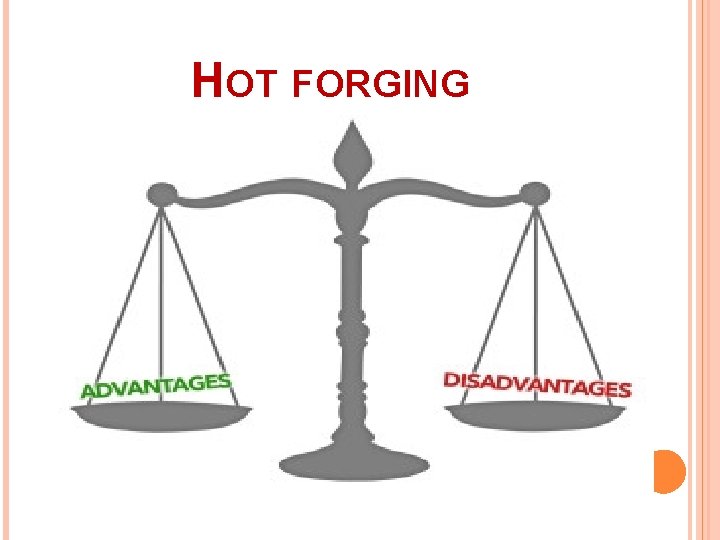 HOT FORGING 