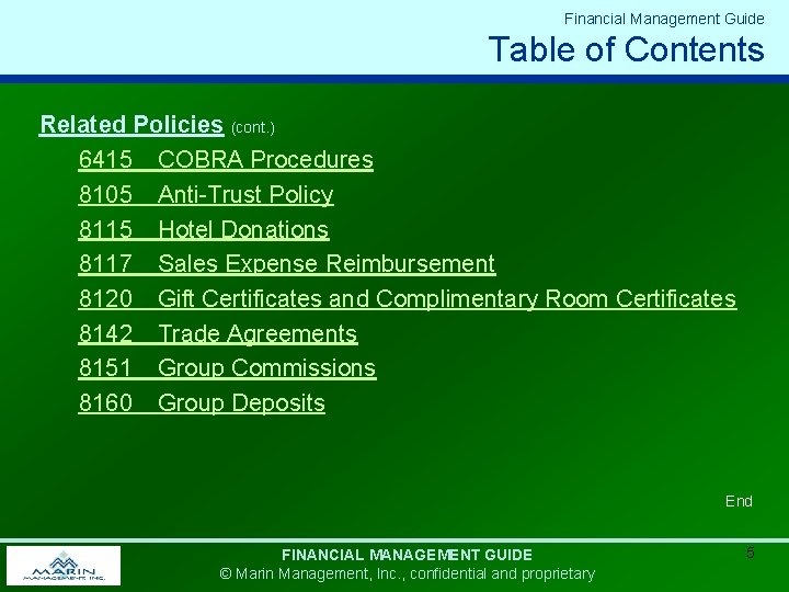 Financial Management Guide Table of Contents Related Policies (cont. ) 6415 COBRA Procedures 8105