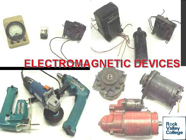 ELECTROMAGNETIC DEVICES 