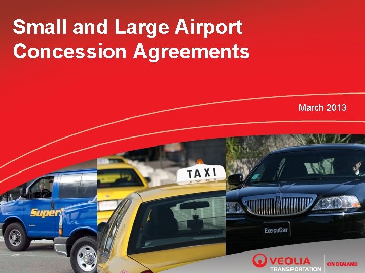 Small and Large Airport Concession Agreements March 2013 