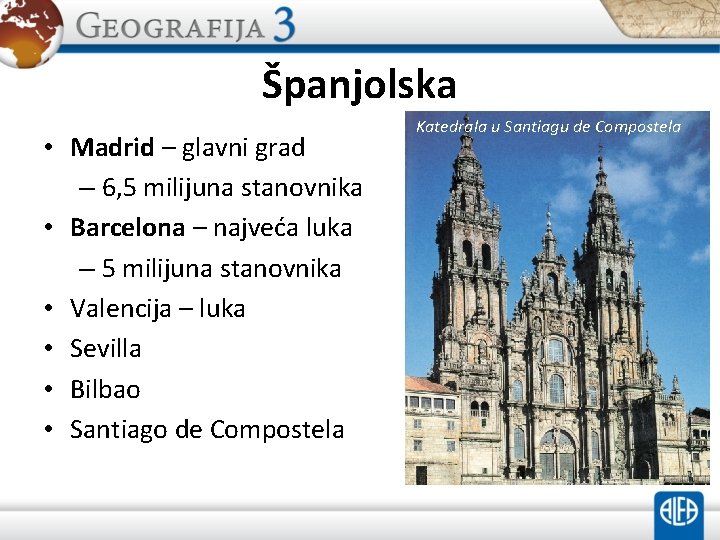 Španjolska • Madrid – glavni grad – 6, 5 milijuna stanovnika • Barcelona –