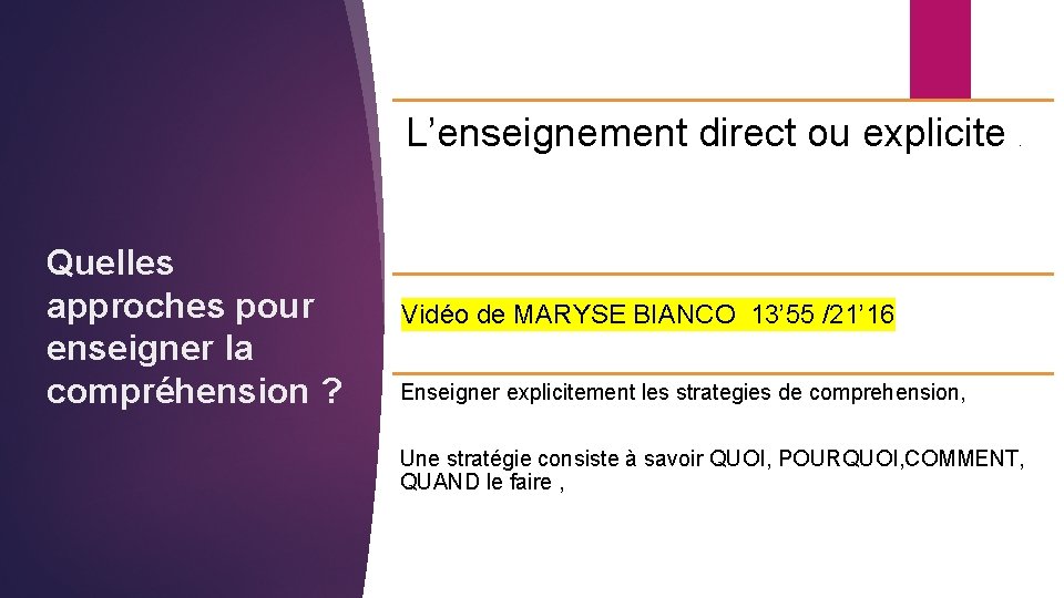 L’enseignement direct ou explicite. Quelles approches pour enseigner la compréhension ? Vidéo de MARYSE