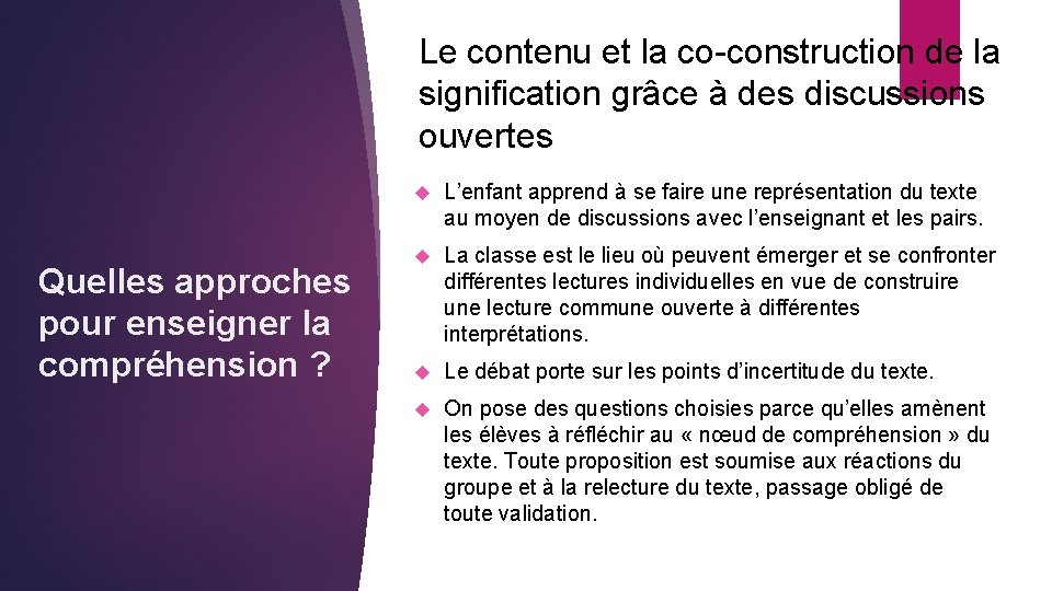 Le contenu et la co-construction de la signification grâce à des discussions ouvertes Quelles