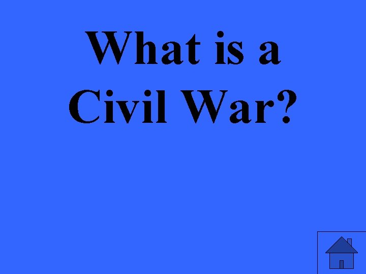 What is a Civil War? 
