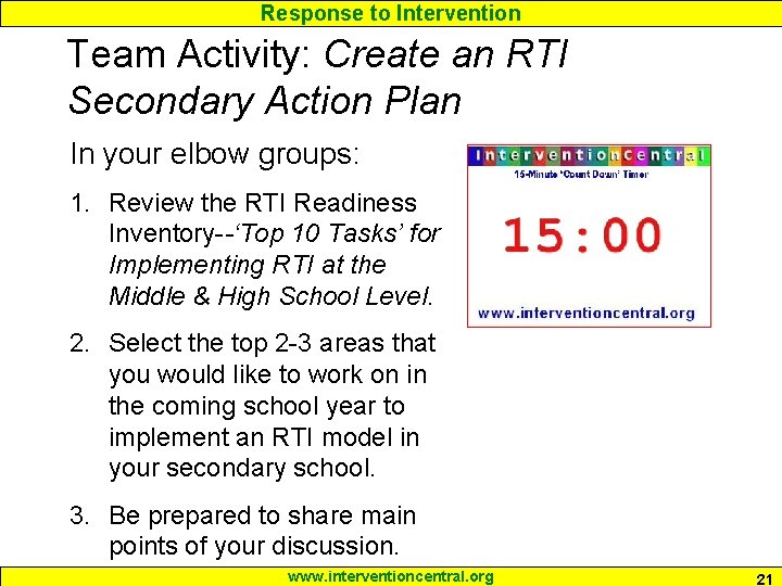 Response to Intervention Team Activity: Create an RTI Secondary Action Plan In your elbow