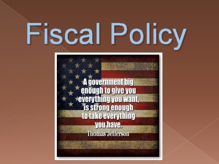 Fiscal Policy 
