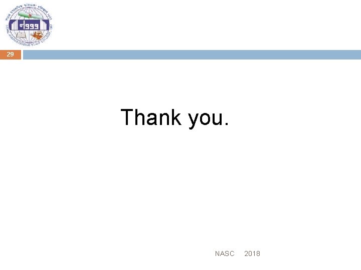 29 Thank you. NASC 2018 