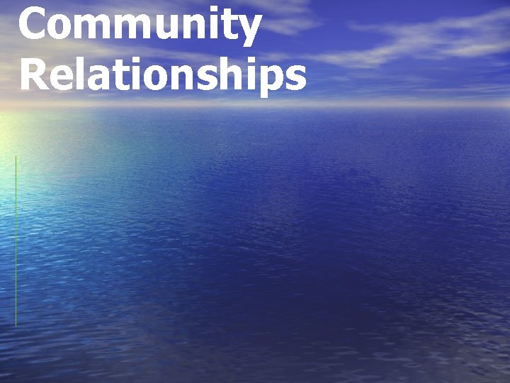 Community Relationships 