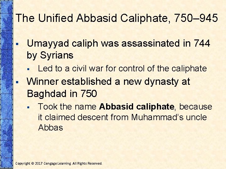 The Unified Abbasid Caliphate, 750– 945 § Umayyad caliph was assassinated in 744 by