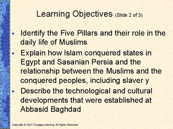Learning Objectives (Slide 2 of 3) § § § Identify the Five Pillars and