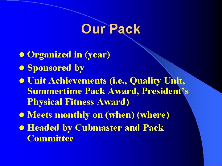 Programme Pack Cub Scout Roundup Welcome to our Pack What