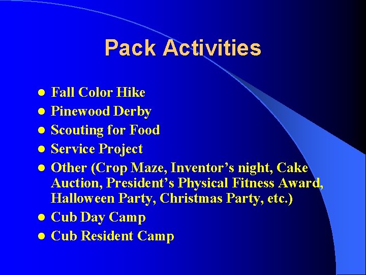 Programme Pack Cub Scout Roundup Welcome to our Pack What