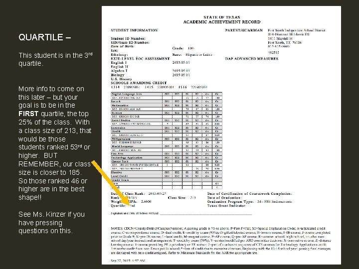 QUARTILE – This student is in the 3 rd quartile. More info to come