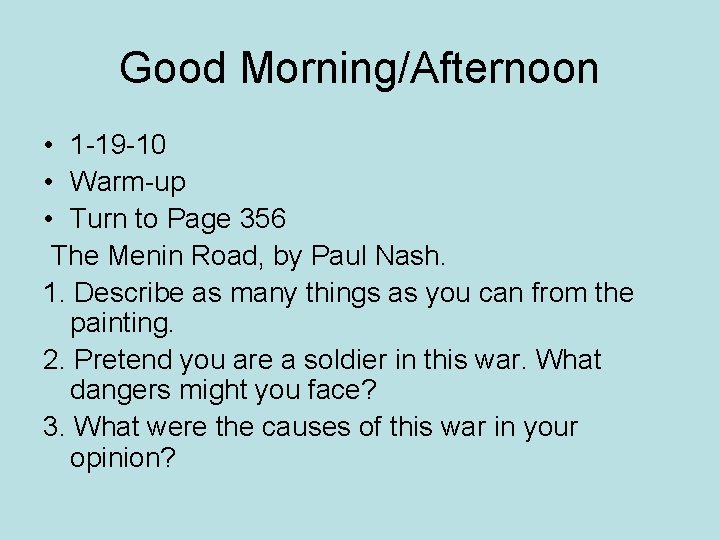 Good Morning/Afternoon • 1 -19 -10 • Warm-up • Turn to Page 356 The