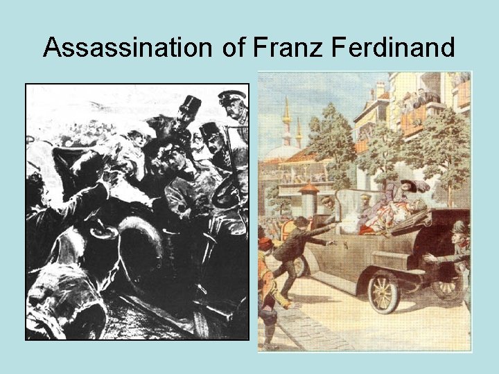 Assassination of Franz Ferdinand 
