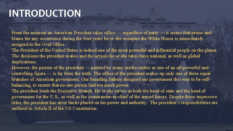 INTRODUCTION From the moment an American President takes office — regardless of party — INTRODUCTION From the moment an American President takes office — regardless of party —