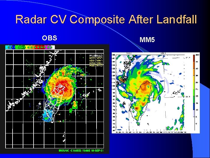 Radar CV Composite After Landfall OBS MM 5 