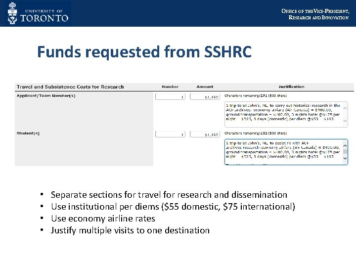 OFFICE OF THEVICE-PRESIDENT, RESEARCH AND INNOVATION Funds requested from SSHRC • • Separate sections