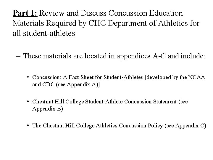 Part 1: Review and Discuss Concussion Education Materials Required by CHC Department of Athletics