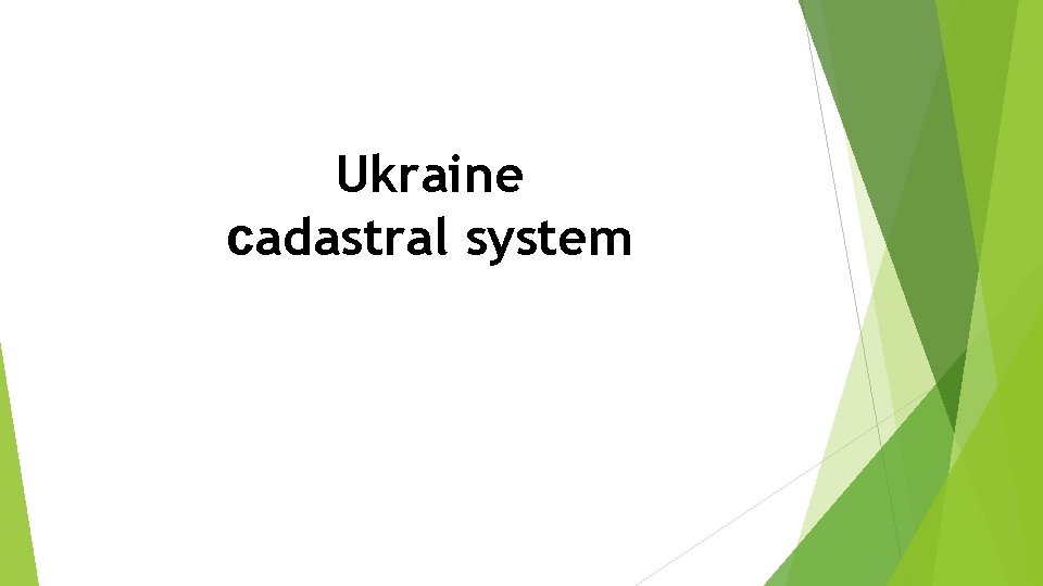 Ukraine cadastral system 