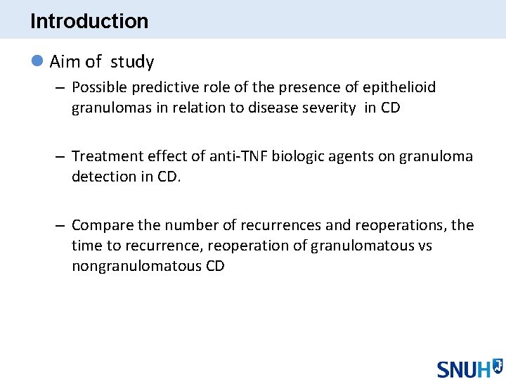 Introduction l Aim of study – Possible predictive role of the presence of epithelioid