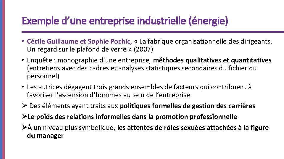 Exemple d’une entreprise industrielle (énergie) • Cécile Guillaume et Sophie Pochic, « La fabrique