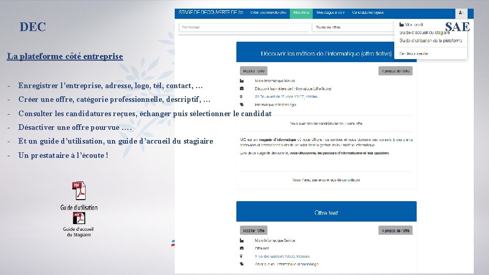 DEC La plateforme côté entreprise - Enregistrer l’entreprise, adresse, logo, tél, contact, … -