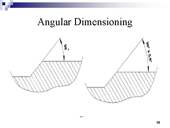 Angular Dimensioning 12 