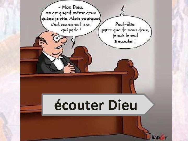 écouter Dieu 