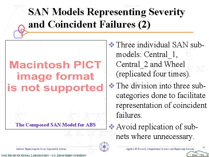 SAN Models Representing Severity and Coincident Failures (2) v Three individual SAN sub- The