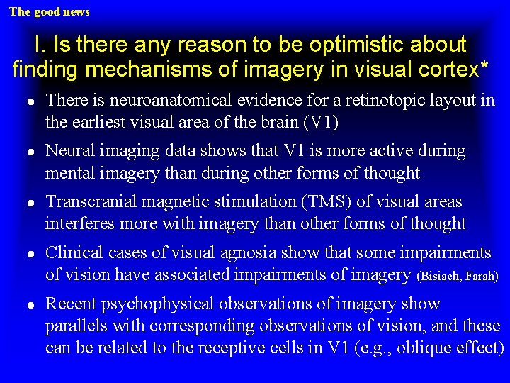 The good news I. Is there any reason to be optimistic about finding mechanisms