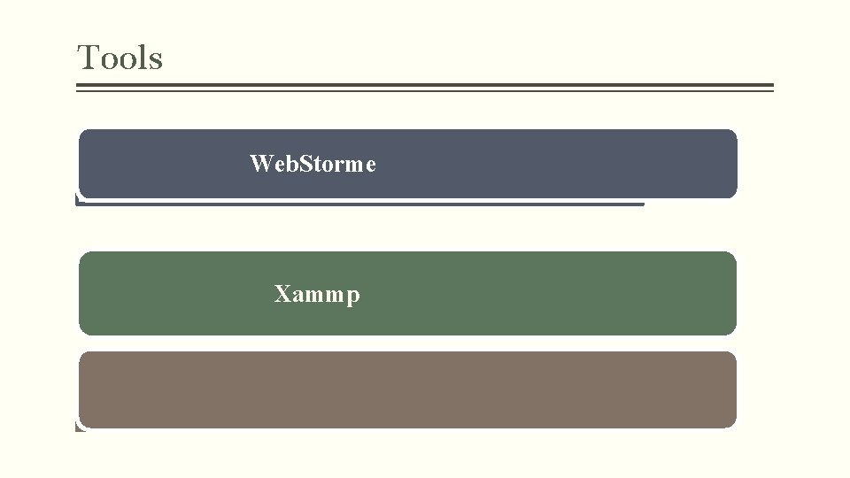 Tools Web. Storme Xammp Tools Web. Storme Xammp