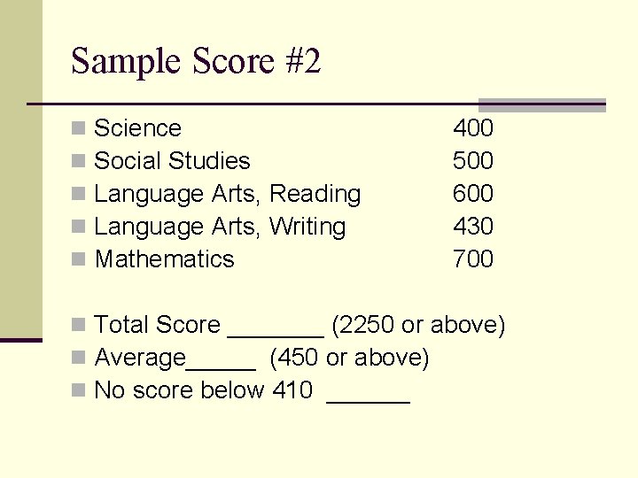Sample Score #2 n n n Science Social Studies Language Arts, Reading Language Arts,