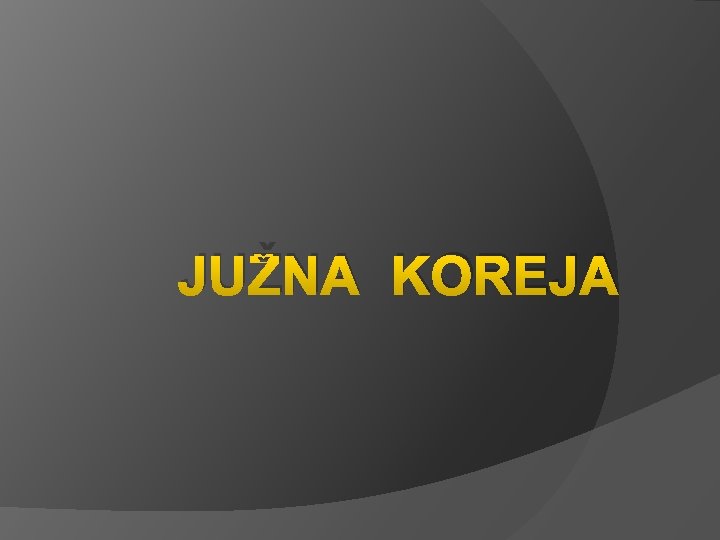 JUŽNA KOREJA 