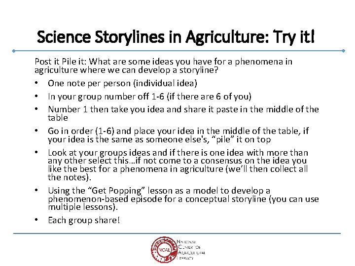 Science Storylines in Agriculture: Try it! Post it Pile it: What are some ideas