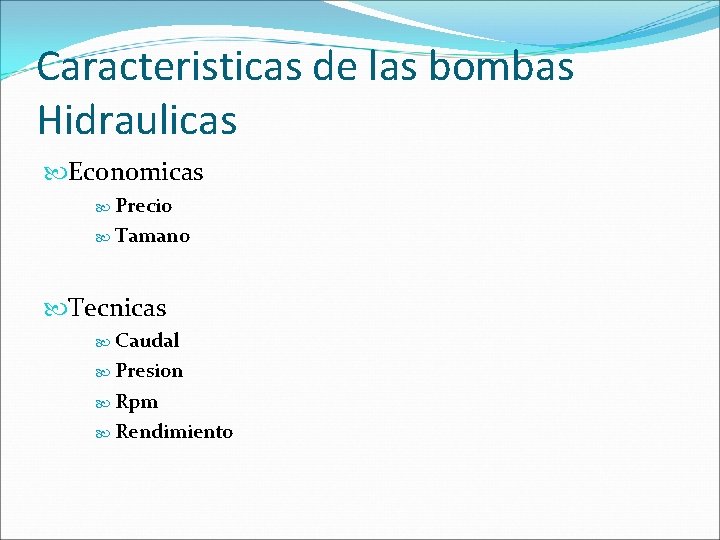 Caracteristicas de las bombas Hidraulicas Economicas Precio Tamano Tecnicas Caudal Presion Rpm Rendimiento 