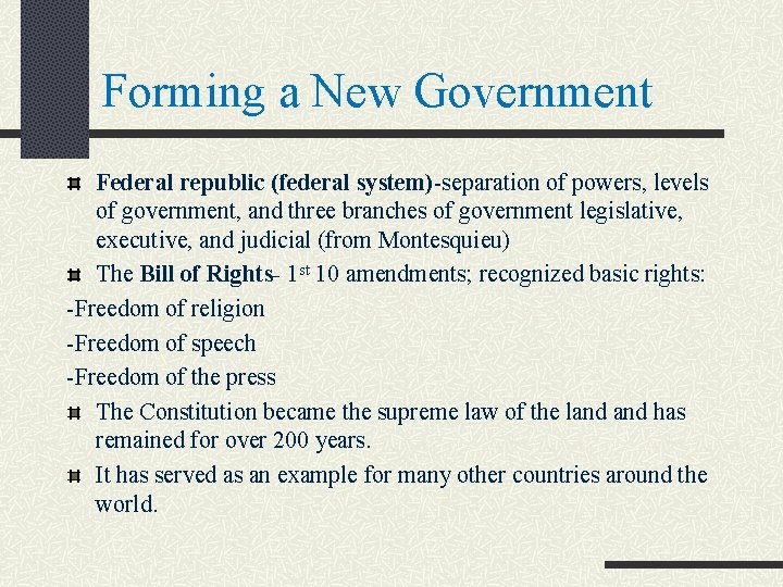 Forming a New Government Federal republic (federal system)-separation of powers, levels of government, and Forming a New Government Federal republic (federal system)-separation of powers, levels of government, and