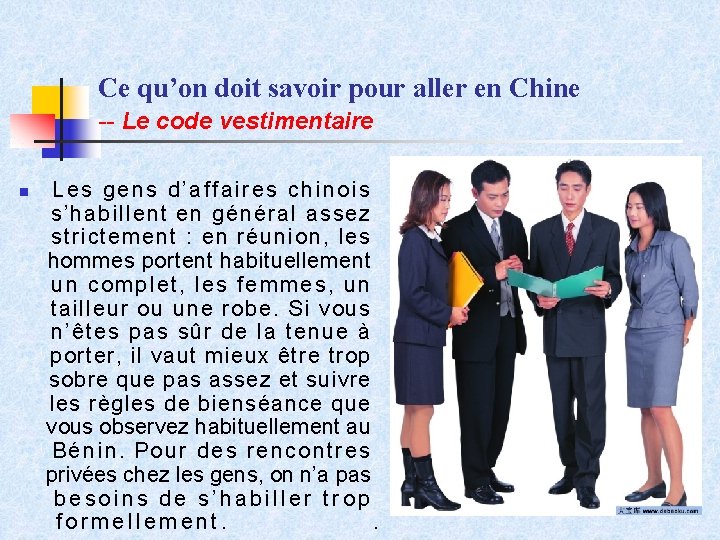 Ce qu’on doit savoir pour aller en Chine -- Le code vestimentaire n Les