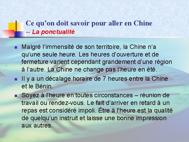 Ce qu’on doit savoir pour aller en Chine -- La ponctualité n n n